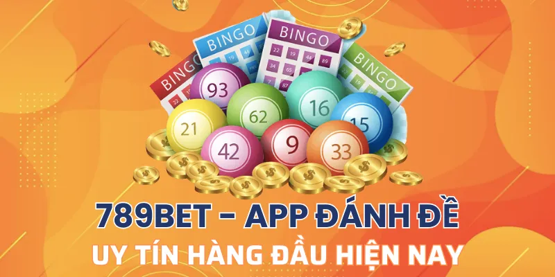 789Bet - Nhà cái uy tín khi lựa chọn đánh đề online