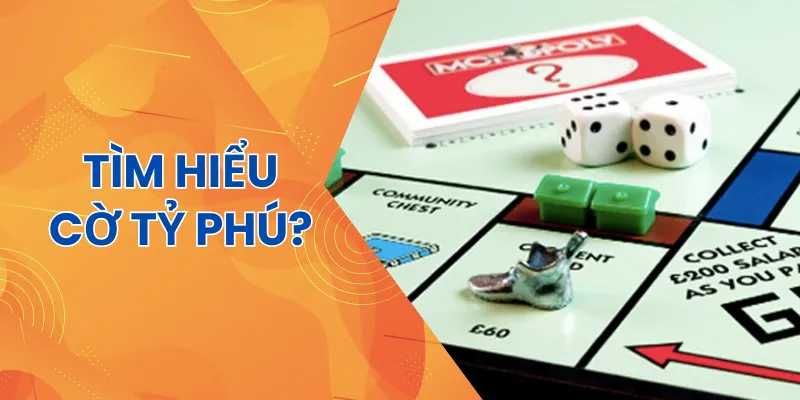 Cờ tỷ phú là game gì?