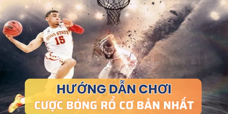 Cách chơi bóng rổ siêu đơn giản tại 789bet