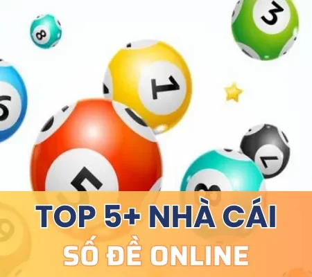 Top 5+ nhà cái số đề online uy tín và có tỷ lệ trúng cao